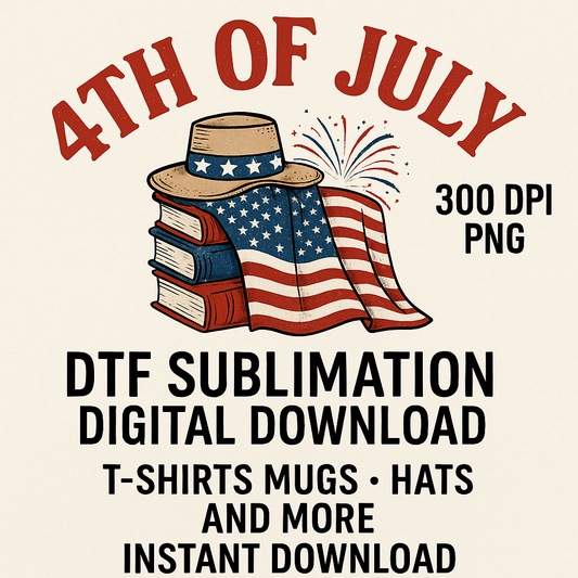 4th of July Library | DTF & Sublimation Digital Download File